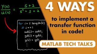 4 Ways to Implement a Transfer Function in Code  Control Systems in Practice [upl. by Malvie261]