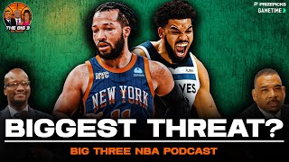 Does KAT Make the Knicks the Biggest Celtics Threat  Big 3 NBA Podcast [upl. by Kerin170]