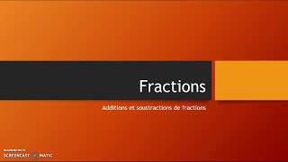 5ème Fractions  3 AdditionsSoustractions [upl. by Vic71]