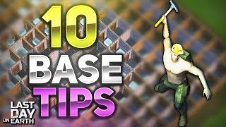 10 TIPS FOR BASE BUILDING YOU MUST KNOW  Last Day on Earth Survival [upl. by Maris]