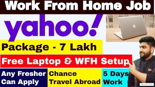 Yahoo Hiring Freshers  Top MNC Job  Work From Home Jobs  Yahoo  Online Job  Job Vacancy 2022 [upl. by Michi]