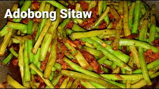 Adobong Sitaw na may Longganisa [upl. by Elahcar]