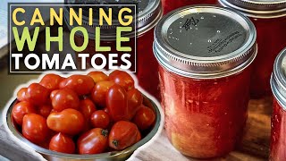 CANNING WHOLE PEELED ROMA TOMATOES  Only 2 Ingredients 🥫 [upl. by Tniassuot]