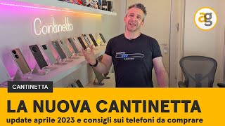 CHE SMARTPHONE ACQUISTARE OGGI Nuova Cantinetta 2023 [upl. by Trebled]