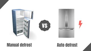 Manual Defrost Refrigerator VS Auto Defrost [upl. by Aieken]