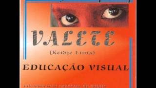 Valete  Educação Visual Álbum Completo  2002 [upl. by Ikkiv244]