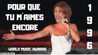 Céline Dion Pour que tu m´aimes encore Live at World Music Awards 1996 [upl. by Joacima]