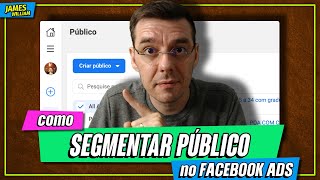 COMO SEGMENTAR PÚBLICO NO FACEBOOK ADS PASSO A PASSO [upl. by Erodasi761]