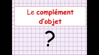 Le complément dobjet [upl. by Eudosia911]