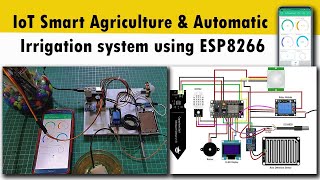 IoT Smart Agriculture Monitoring amp Automatic Irrigation System using ESP8266  Blynk IoT Cloud [upl. by Publea]