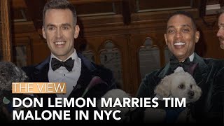 Don Lemon Marries Tim Malone  The View [upl. by Mcconaghy888]