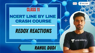 Redox Reactions  NCERT Line by Line Crash Course  Class 11 Chemistry  Rahul Dudi [upl. by Christophe]