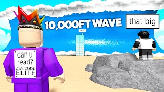 Roblox BUT 10000 FT Tsunami HITS [upl. by Hadeehuat]