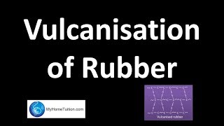 Vulcanisation of Rubber  Polymer [upl. by Masao]