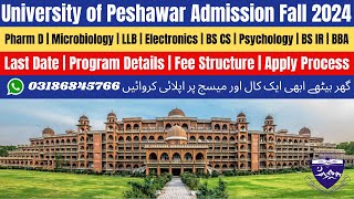 University of Peshawar Admission 2024  Peshawar University Admission 2024  UOP Peshawar [upl. by Eclud567]