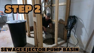 BASEMENT RENOVATION  SEWAGE EJECTOR PUMP BASIN INSTALL INSTALLATION [upl. by Maje]