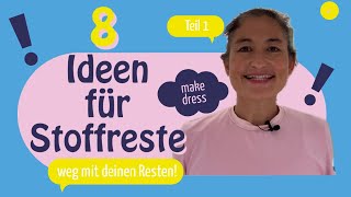 DIY Ideen aus Stoffresten Teil 1 [upl. by Cherilyn931]