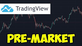 How To See Premarket On Tradingview  How To See Extended Hours Data 2022 [upl. by Tirzah]