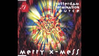 Rotterdam Termination Source  Merry Xmess Maxi Version [upl. by Ciro]