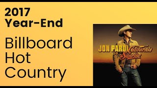 Billboard 2017 Top 100 YearEnd Hot Country [upl. by Norit]