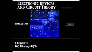 SUMMARY Electronic Devices and Circuit Theory Chapter 4 DC Biasing  BJTs [upl. by Snave]