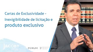 Cartas de Exclusividade  Inexigibilidade de licitação e produto exclusivo [upl. by Sillihp]