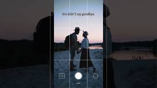 We didn’t say goodbye quotes shorts motivation [upl. by Kinghorn]