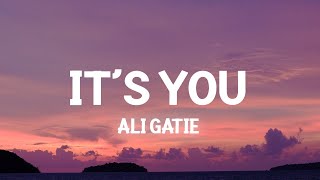 Its You  Ali Gatie Slowed Lyrics [upl. by Immac]