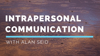 Intrapersonal Communication [upl. by Navonoj]