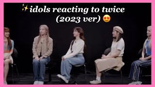 Idols reacting to twice updated ver [upl. by Anerb]