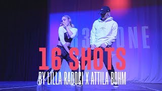 Stefflon Don quot16 SHOTSquot Choreography by Lilla Radoci x Attila Bohm [upl. by Nylitak]