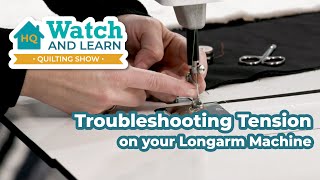 Troubleshooting tension on your longarm [upl. by Llednov]