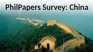 The Chinese PhilPapers Survey [upl. by Enirak]