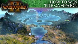 Total War WARHAMMER 2 Beginners Guide  How to Win the Campaign [upl. by Annovad]