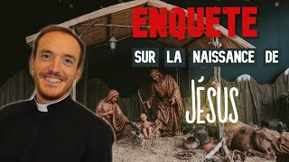 Enquête historique sur la naissance de Jésus [upl. by Pinebrook59]