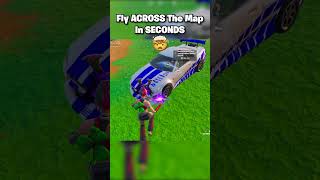 Fly ACROSS The WHOLE Map In SECONDS 🤯 shorts fortnite [upl. by Ynneh611]