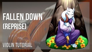 How to play Fallen Down Reprise by Toby Fox on Violin Tutorial [upl. by Rayner]