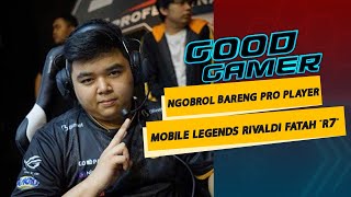 Rivaldi Fatah Pro Player Mobile Legends Asal Indonesia  Good Gamer with Rivaldi R7 Fatah Bag1 [upl. by Adnael]