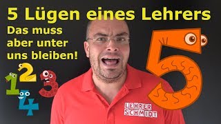 Die 5 Lügen eines Lehrers Das muss aber unter uns bleiben  Lehrerschmidt [upl. by Derdlim]