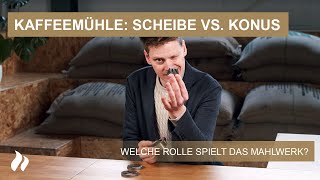 Kaffeemühle Scheibe vs Konus  roastmarket [upl. by Kerwin]