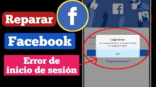 Cómo reparar el error de inicio de sesión de Facebook  se produjo un error inesperado facebook [upl. by Akerboom365]