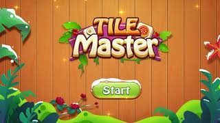 Tile Master  Classic Triple Match amp Puzzle Game [upl. by Zennie]