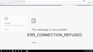 How to Fix ERRCONNECTIONREFUSED In Chrome Windows 10817 [upl. by Yatnahc]