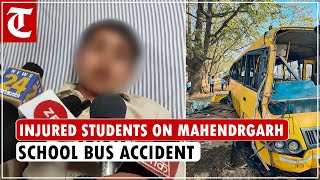 The driver was drunk say students injured in Mahendrgarh school bus accident [upl. by Gut]