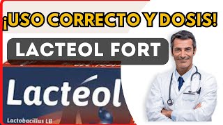 💊 LACTEOL FORT DOSIS 🤷‍♂️para que SIRVE y COMO tomar Efectos Secundarios [upl. by Norabel820]