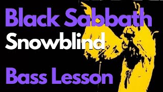 Snowblind  Black Sabbath Bass Lesson  TAB [upl. by Tipton]