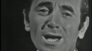 Charles Aznavour  De tavoir aimée 1966 [upl. by Christiansen]