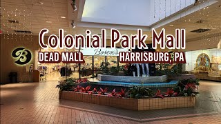 DEAD MALL Colonial Park Mall  Harrisburg PA [upl. by Gunilla804]