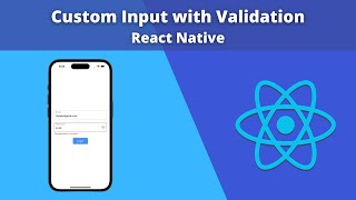 React Native Custom Input Field [upl. by Parnell862]