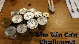 The Tin Can Challenge [upl. by Stoops]